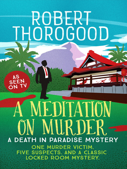 Title details for A Meditation on Murder by Robert Thorogood - Wait list